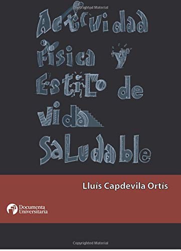 Actividad física y estilo de vida saludable