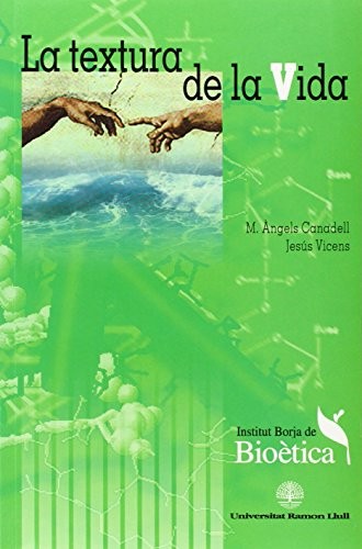 La textura de la vida