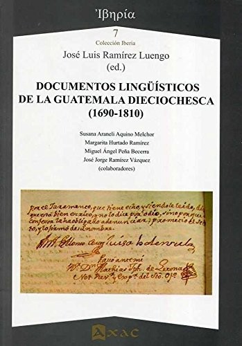 DOCUMENTOS LINGÜÍSTICOS DE LA GUATEMALA DIECIOCHESCA