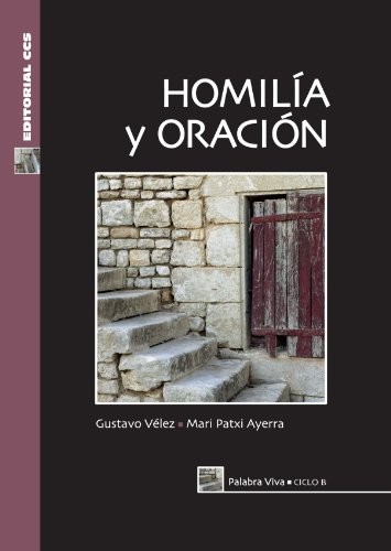 Homilía y oración. Ciclo B