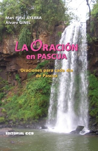 LA ORACIÓN EN PASCUA