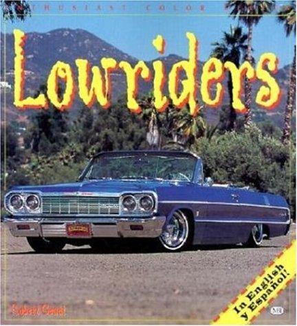 Lowriders (Enthusiast Color)