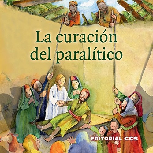 La curación del paralítico