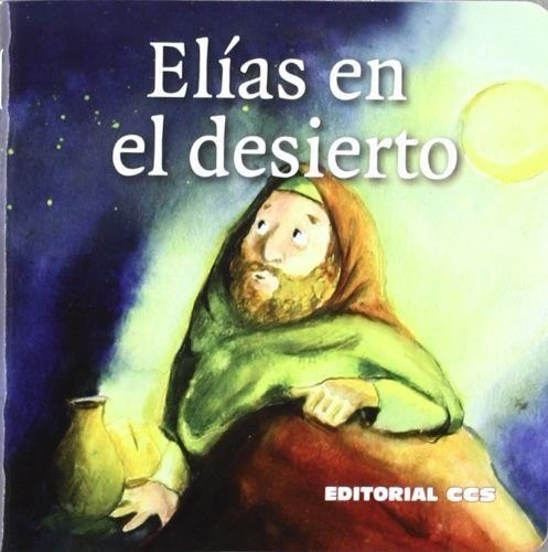 Elías en el desierto