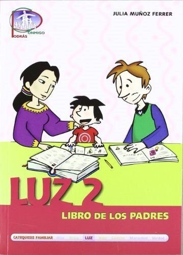 Luz 2. Libro de los padres