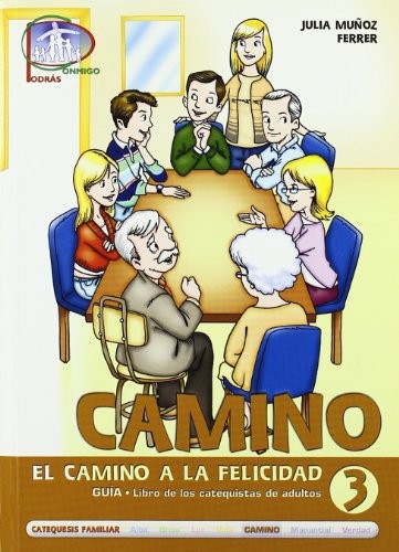 Camino 3. Guía. Libro de los catequistas de adultos