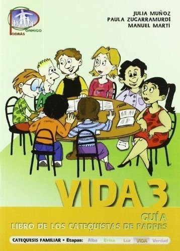 Vida 3. Guía. Libro de catequistas de padres