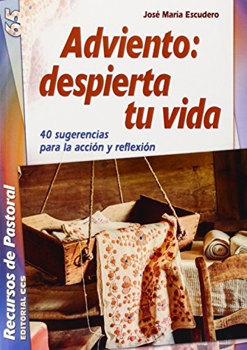 Adviento : despierta tu vida