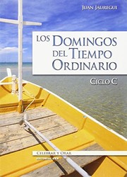 Los domingos del Tiempo Ordinario. Ciclo C