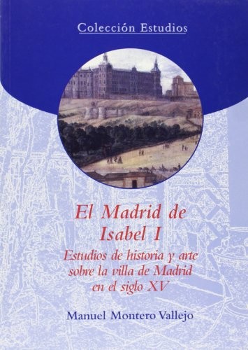 El Madrid de Isabel I