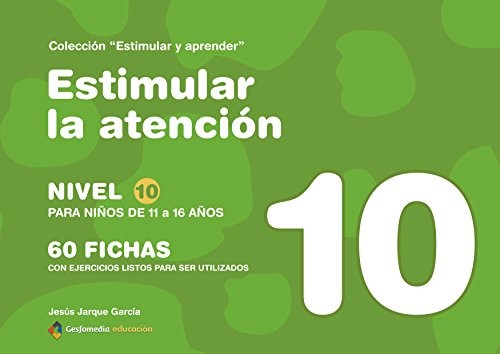 Estimular la atención : nivel 10