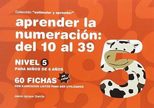 Aprender la numeración : del 10 al 39 : nivel 5