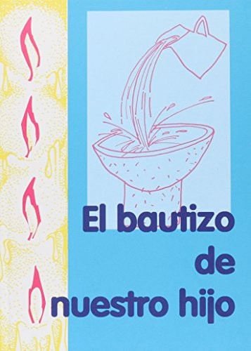 Bautizo de nuestro hijo, El