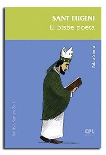 Sant Eugeni. El bisbe poeta