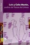 Luis y Celia Martin, padres de Teresa de Lisieux