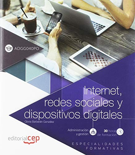 Internet, redes sociales y dispositivos digitales . Especialidades formativas