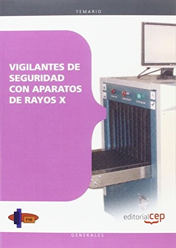 Manual Vigilantes de Seguridad con aparatos de rayos X