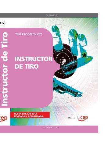 Instructor de Tiro. Test Psicotécnicos