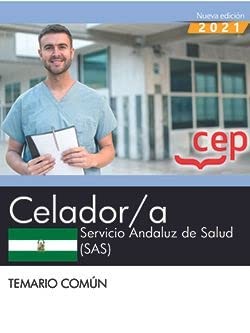Celador/a. Servicio Andaluz de Salud . Temario común