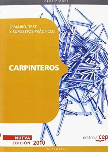 Carpinteros. Temario, Test y Supuestos Prácticos