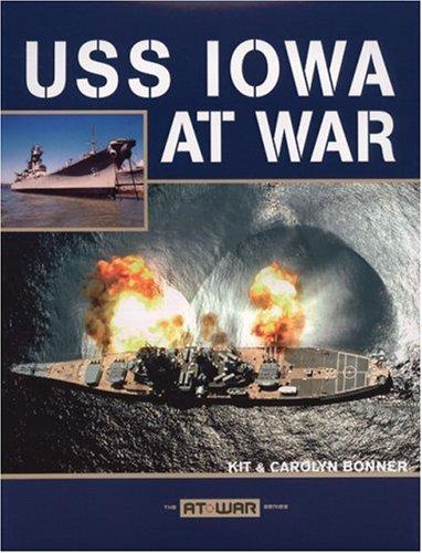 USS Iowa at war