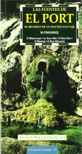 Las fuentes de El Port