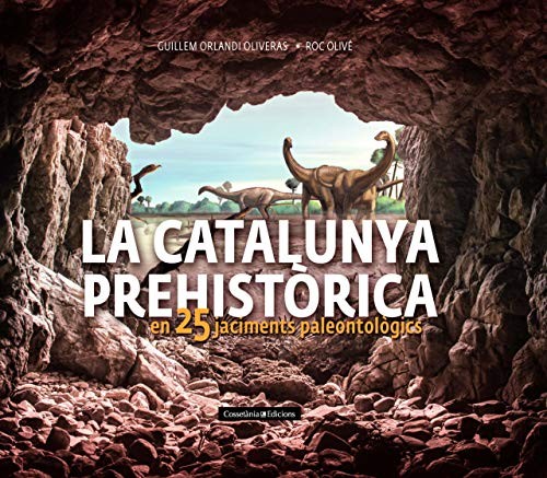 La Catalunya prehistòrica