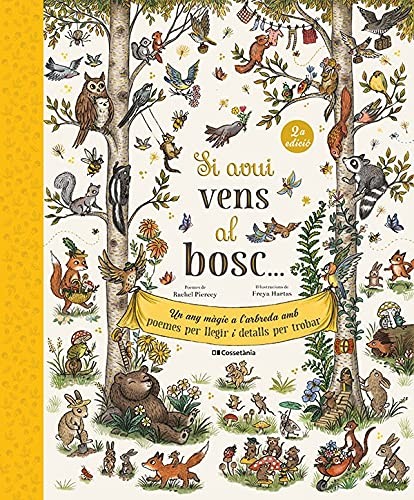Si avui vens al bosc...