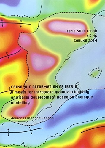 Cainozoic deformation of Iberia. A model for intraplate mountain building and basin development based on analogue modelling