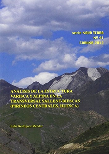 Análisis de la estructura varisca y alpina en la transversal Sallent-Biescas