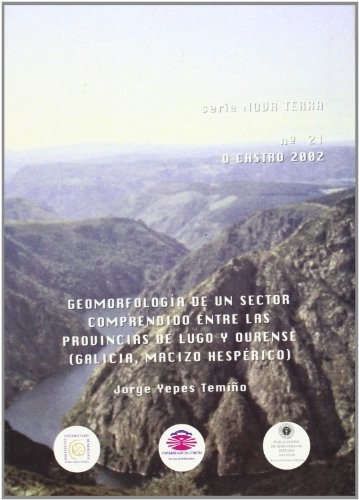 Geomorfología de un sector comprendido entre las provincias de Lugo y Ourense