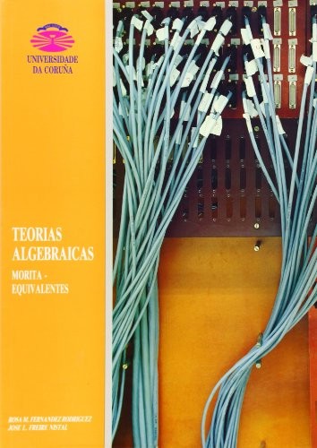 Teorías algebraicas morita-equivalentes