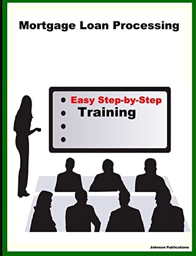 Mortgage loan processing training