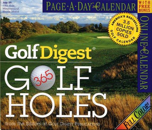 Golf Digest 365 Golf Holes Page-A-Day Calendar 2007 (Large Page-A-Day)