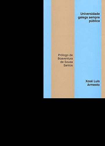 Universidade galega sempre pública