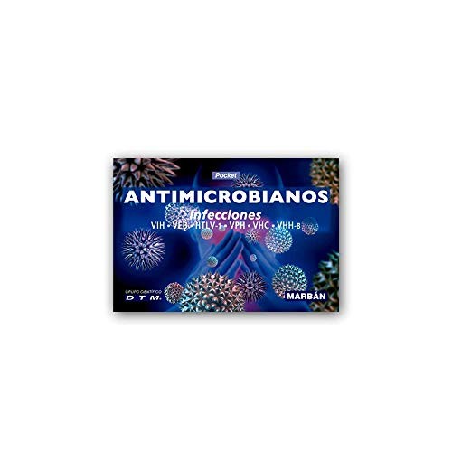 ANTIMICROBIANOS, INFECCIONES, VIH, VEB, HTLV-1, VPH, VHC, VHH 8 Pocket 2017