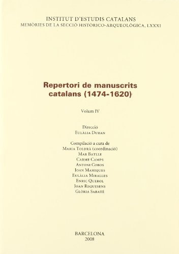 Repertori de manuscrits catalans . Vol IV