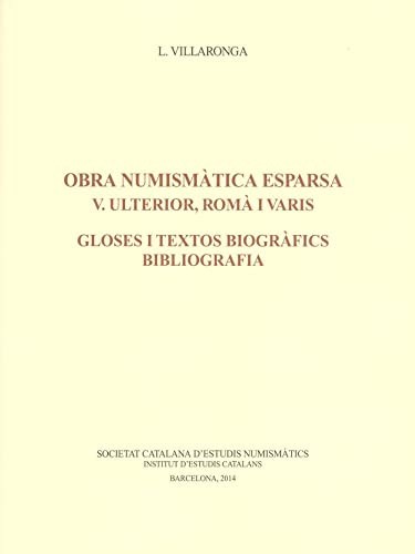 Obra numismàtica Esparsa  [5 volums]