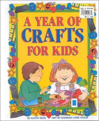 A year of crafts for kids