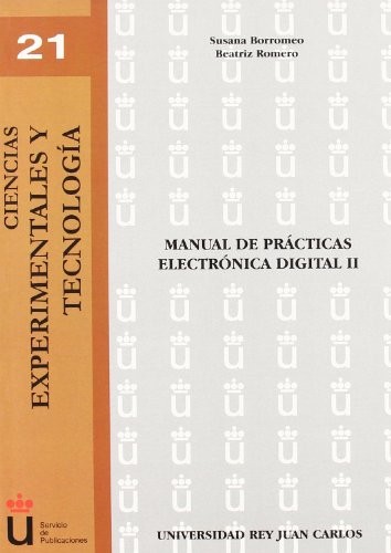 Manual De Prácticas. Electrónica Digital Ii