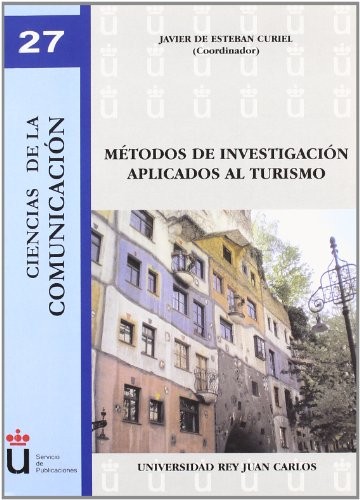 Métodos de investigación aplicados al turismo