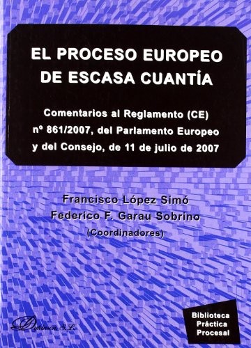 El proceso europeo de escasa cuantía