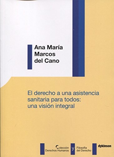 El derecho a una asistencia sanitaria para todos