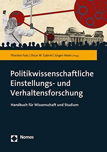 Handbuch der Politikwissenschaftlichen Einstellungs- und Verhaltensforschung