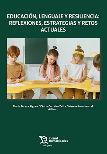 Educación, lenguaje y resiliencia