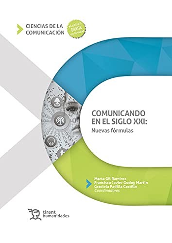 Comunicado en el siglo XXI