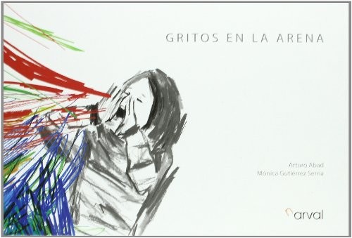 Gritos en la arena