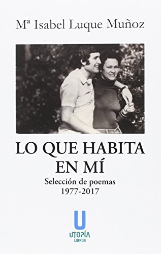 Lo que habita en mí