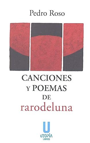 Canciones y poemas de rarodeluna
