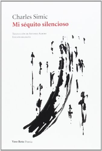 Mi séquito silencioso